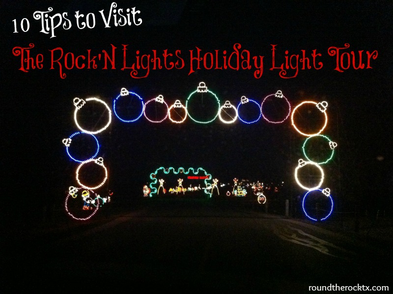 Tips for Rock'N Lights Holiday Light Tour Round Rock, TX