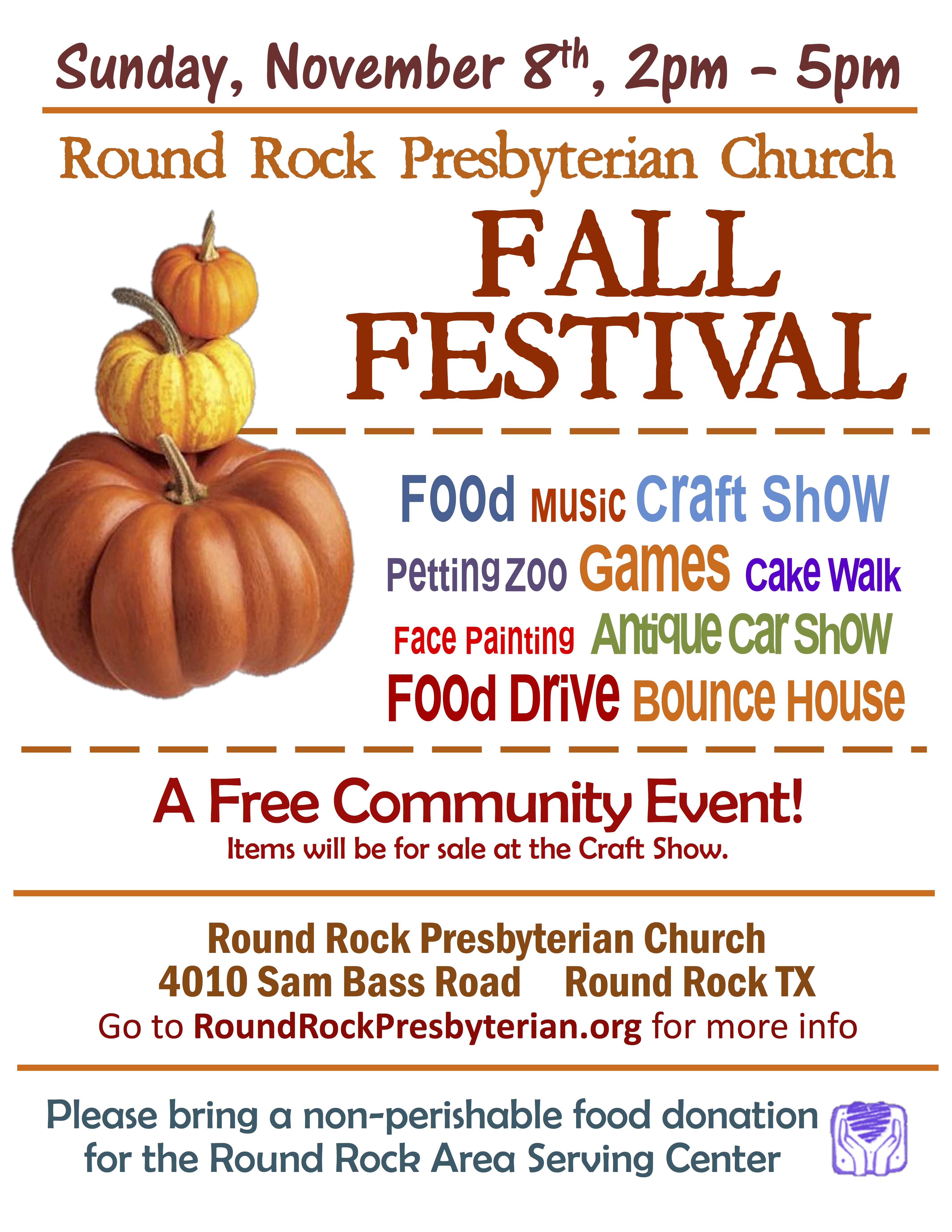 Round Rock Presbyterian Church Fall Festival November 8, 2015 Round