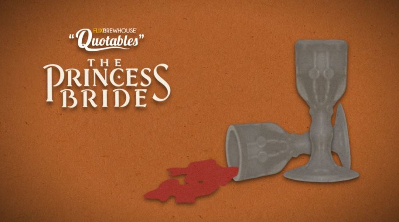 Flix Brewhouse presents The Princess Bride