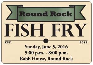 Round Rock Arts 5th Annual Fish Fry