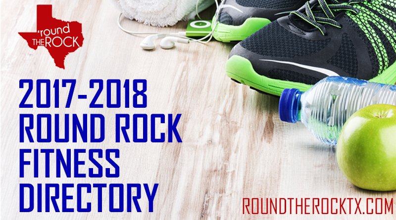 2017-2018 Round Rock Fitness Directory