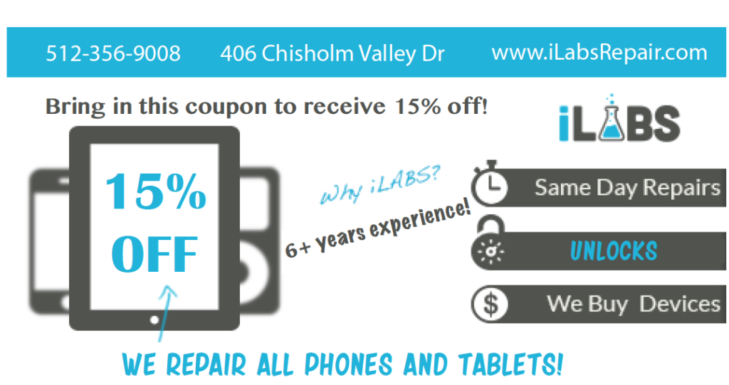 iLabs Smart Phone & Tablet Repair Shop in Round Rock Coupon