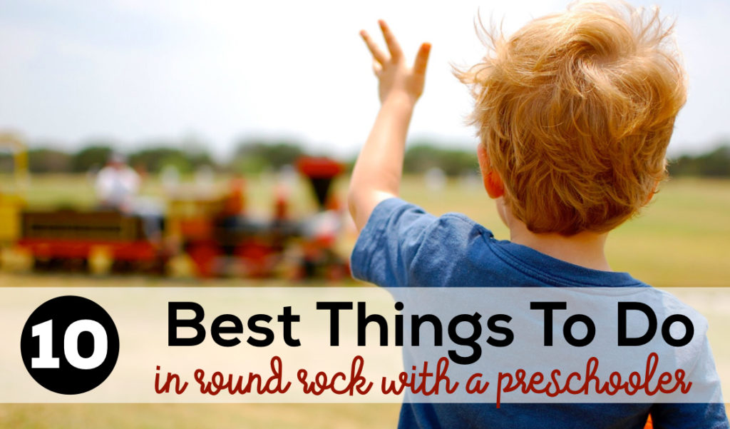 Things to do in Round Rock with a Preschooler