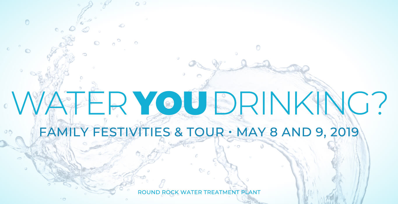 city-of-round-rock-celebrates-drinking-water-week-may-5-11-2019