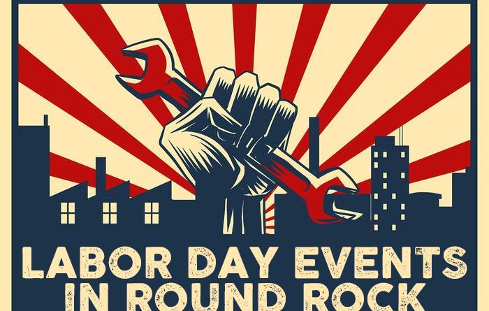 What to Do in Round Rock this Labor Day Weekend
