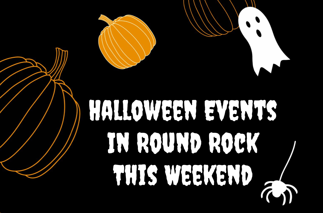 9 Halloween Events in Round Rock This Weekend October 1820, 2019