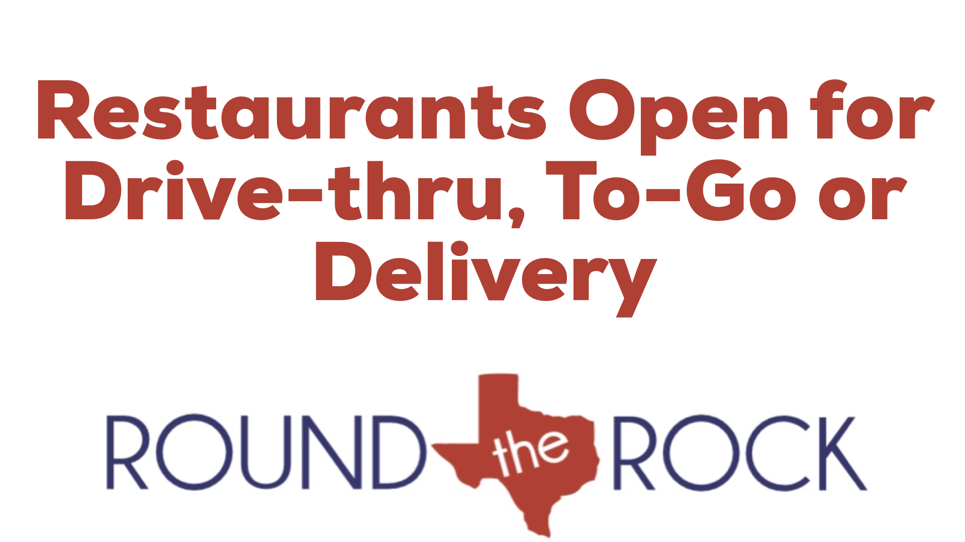 Round Rock Restaurants Open to ToGo, Curbside & Delivery Options