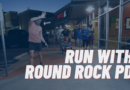 Run With Round Rock PD: November 8, 2021