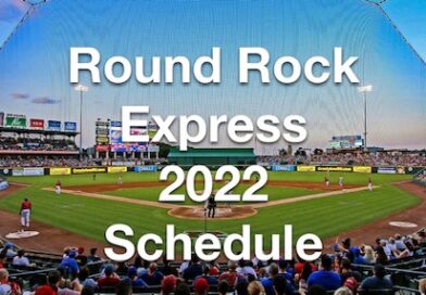 Round Rock Express 2022 Schedule