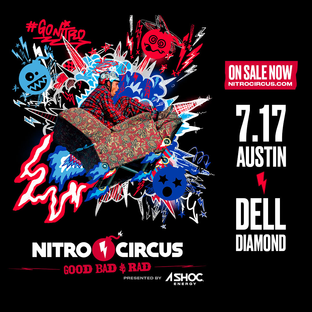 Nitro Circus Comes to Dell Diamond July 17th Round the Rock