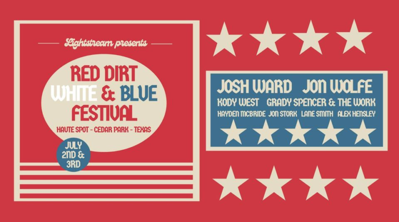 Red Dirt, White and Blue Festival at Haute Spot