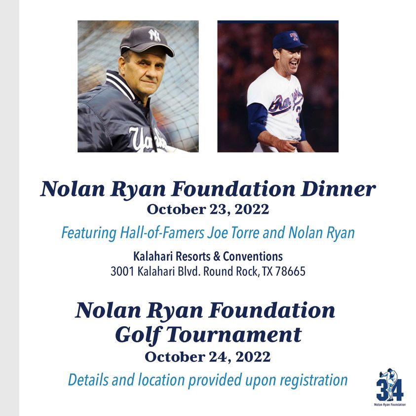 REL - 2022-8-31 2022 Nolan Ryan Foundation Dinner & Golf Tournament  Announced