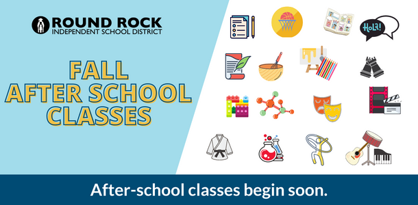 Round Rock ISD Fall After-School Classes