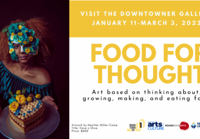 ‘Food for Thought’ Art Exhibit in Downtown Round Rock