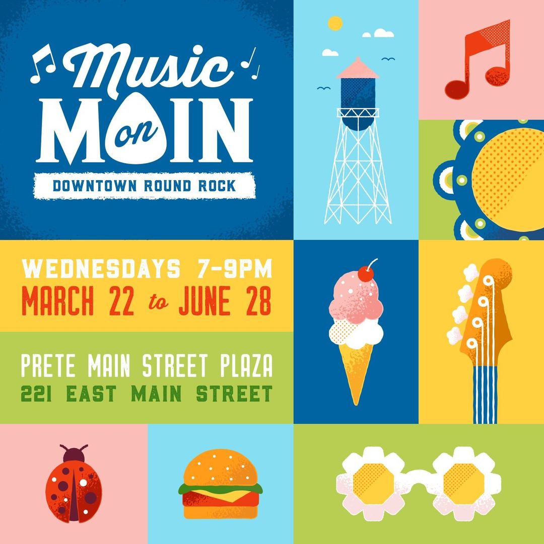 Music on Main Coming Soon Round the Rock