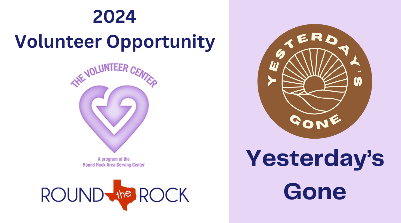 2024 Volunteer Opportunity: Yesterday’s Gone