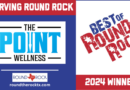 Connecting Round Rock: Best of Round Rock – The Point Wellness