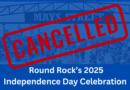 Round Rock’s 2025 July 4th Celebration