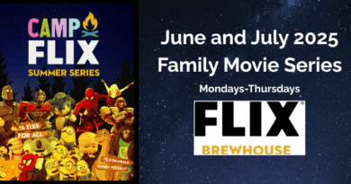Flix Brewhouse Announces New 2025 Family Summer Series: Camp Flix Flix Brewhouse Announces New 2025 Family Summer Series: Camp Flix