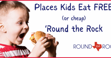 Where Kids Eat Free (or Cheap!) in Round Rock, TX Where Kids Eat Free (or Cheap!) in Round Rock, TX
