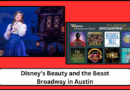 Beauty and the Beast Musical Comes to Bass Concert Hall in Austin Beauty and the Beast Musical Comes to Bass Concert Hall in Austin