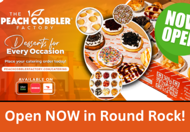 A New Dessert Destination Coming to Round Rock: The Peach Cobbler Factory – Opening Weekend!