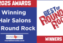 Best of Round Rock: Top Hair Salon Winners You Need to Know