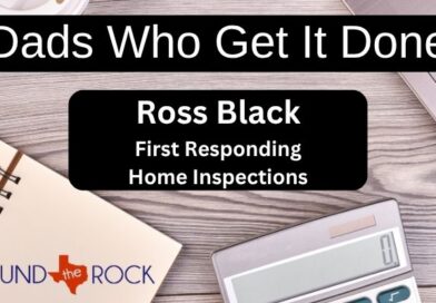 Connecting Round Rock Dads: Ross Black Connecting Round Rock Dads: Ross Black
