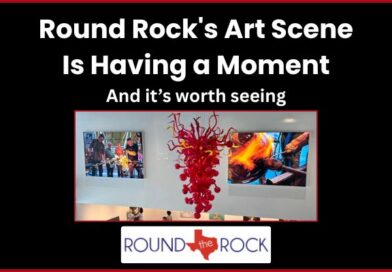 Round Rock’s Art Scene Is Having a Moment — And It’s Worth Seeing Round Rock’s Art Scene Is Having a Moment — And It’s Worth Seeing